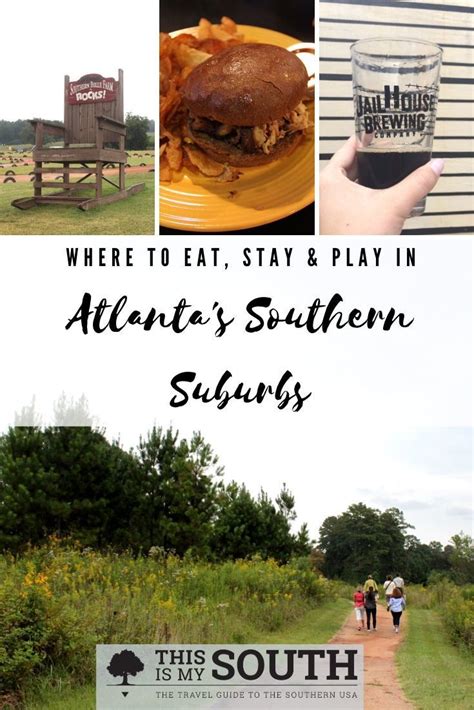 Weekend Guide to Atlanta's Southern Suburbs .